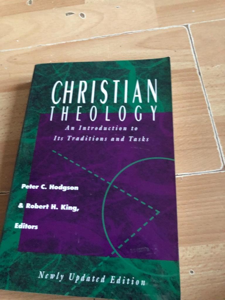 Christian theology : an introduction to its traditions and tasks