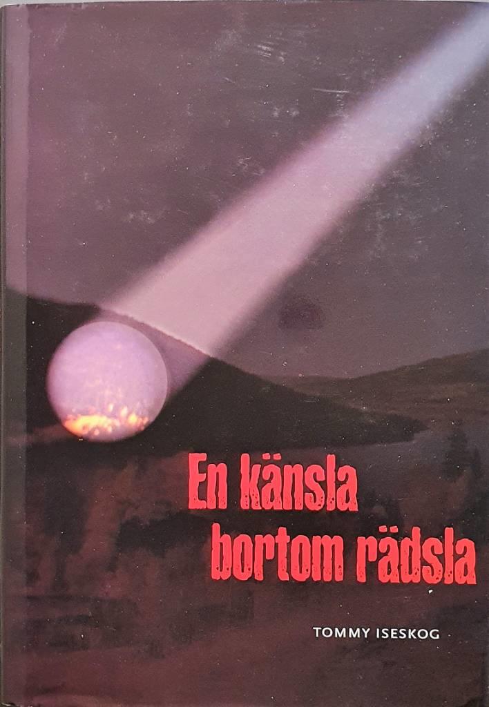 En k&auml;nsla bortom r&auml;dsla : roman