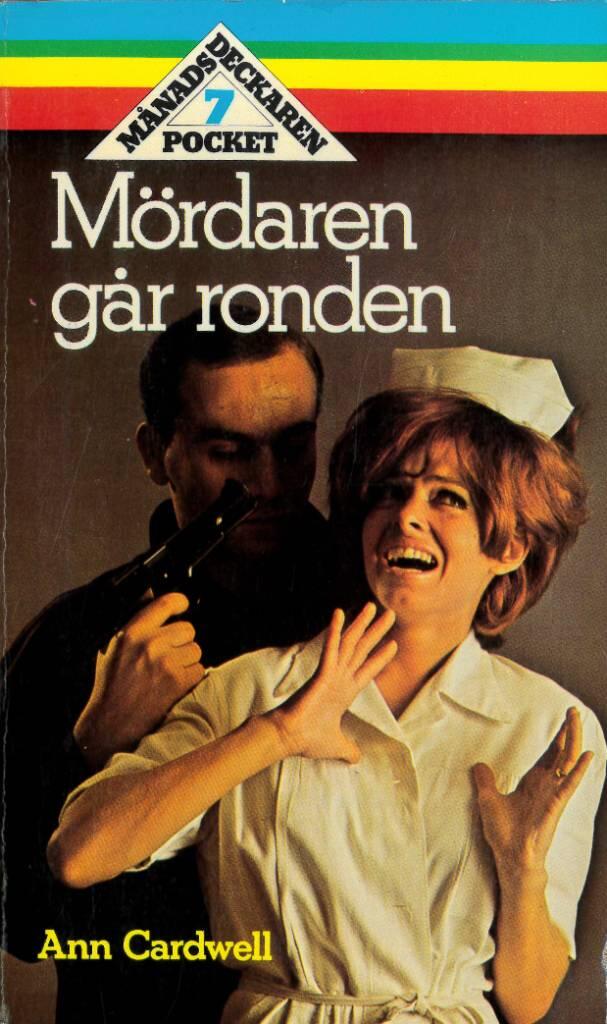 M&ouml;rdaren g&aring;r ronden