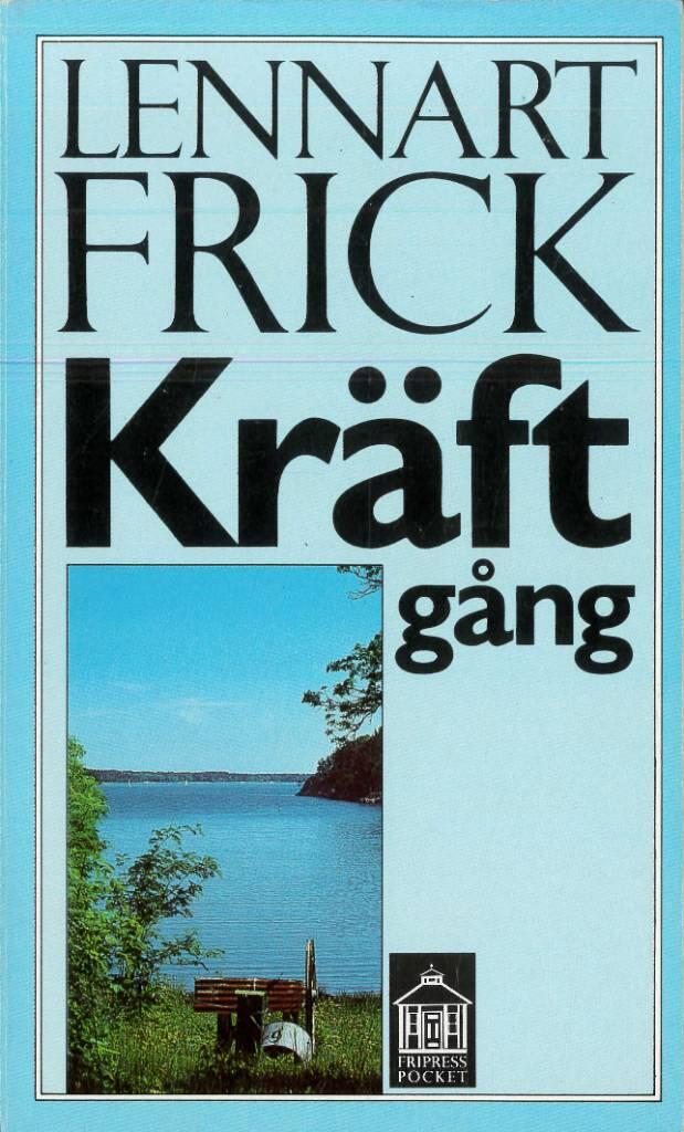 Kr&auml;ftg&aring;ng : roman
