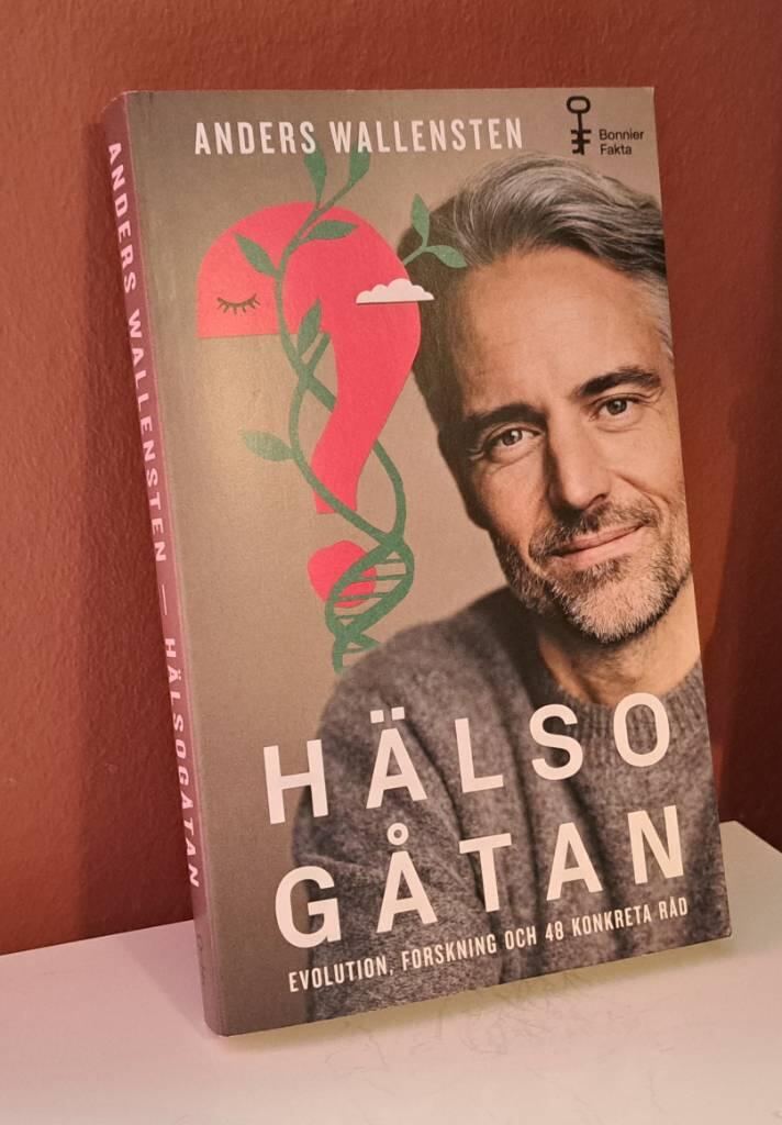 H&auml;lsog&aring;tan - evolution, forskning och 48 konkreta r&aring;d