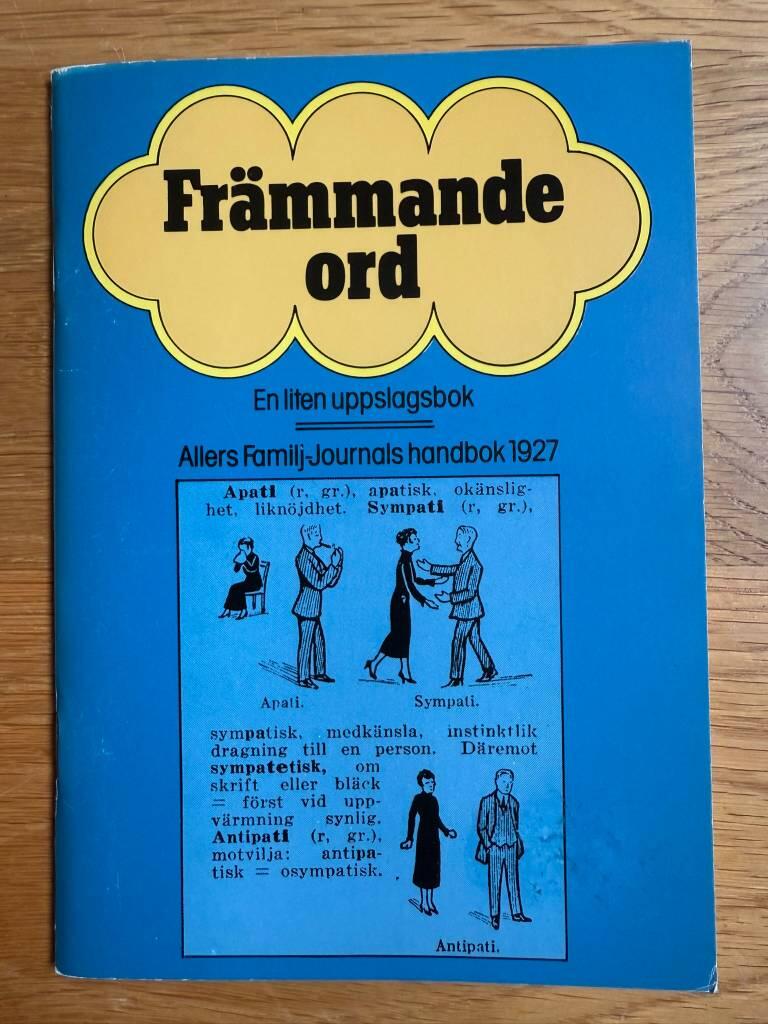Fr&auml;mmande ord : en liten uppslagsbok : Allers familj-journals handbok 1927