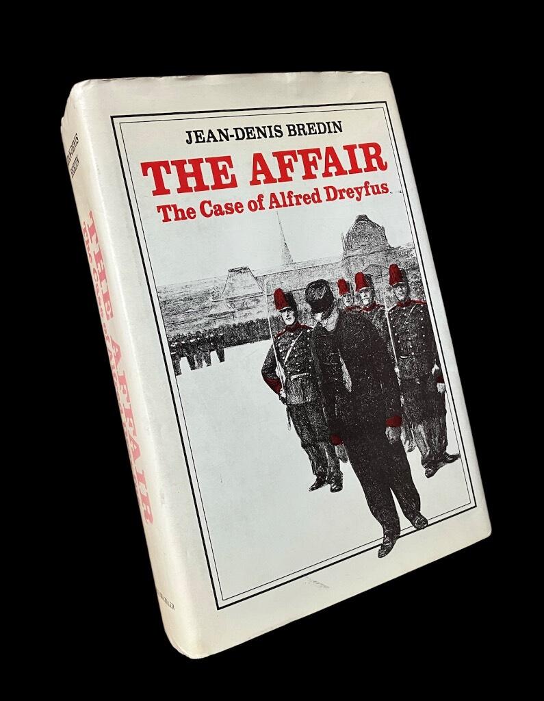 The affair - the case of Alfred Dreyfus