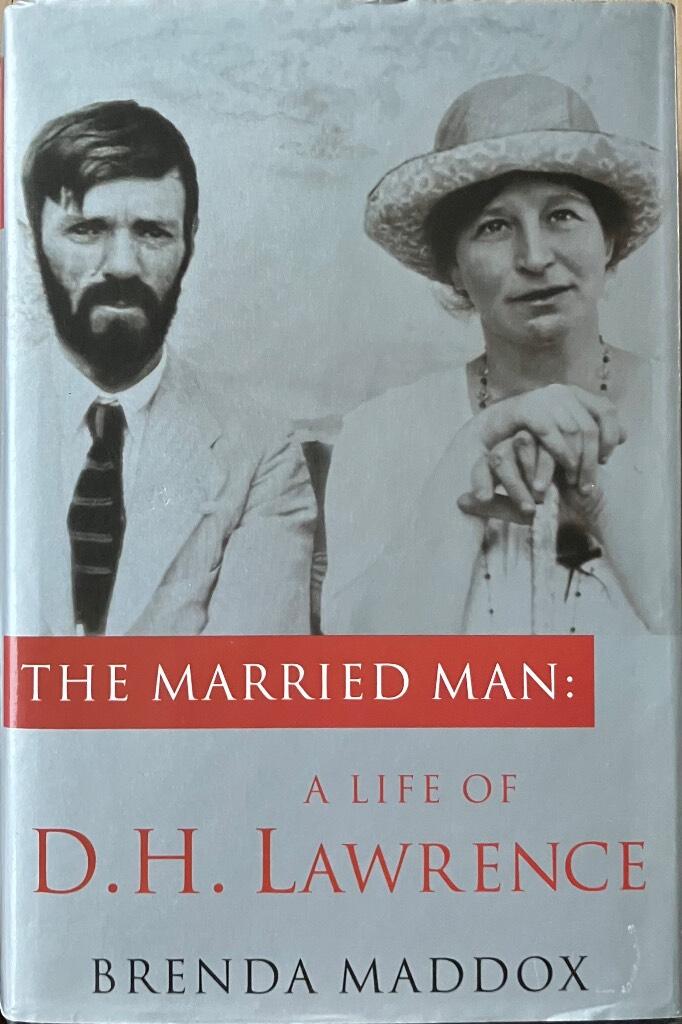 The married man - a life of D.H. Lawrence