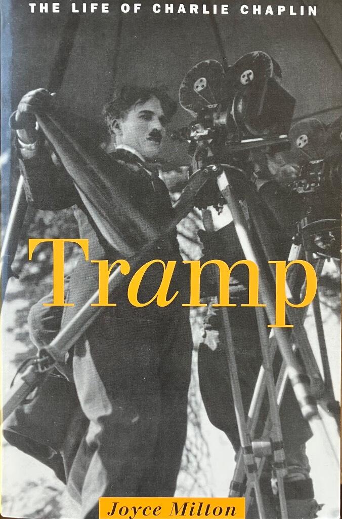 Tramp - the life of Charlie Chaplin