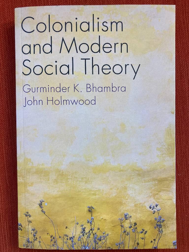 Colonialism and modern social theory