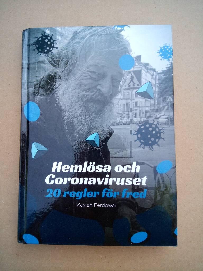 Hemlösa och Coronaviruset - 20 regler för fred