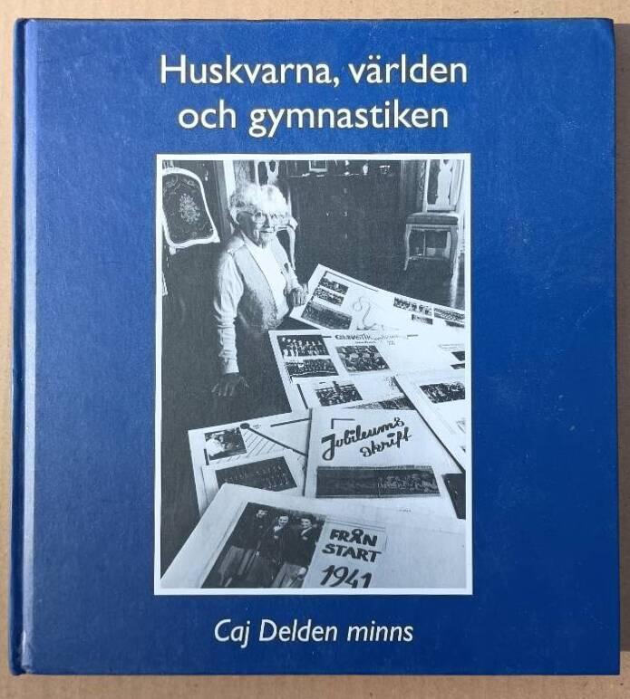 Huskvarna, v&auml;rlden och gymnastiken