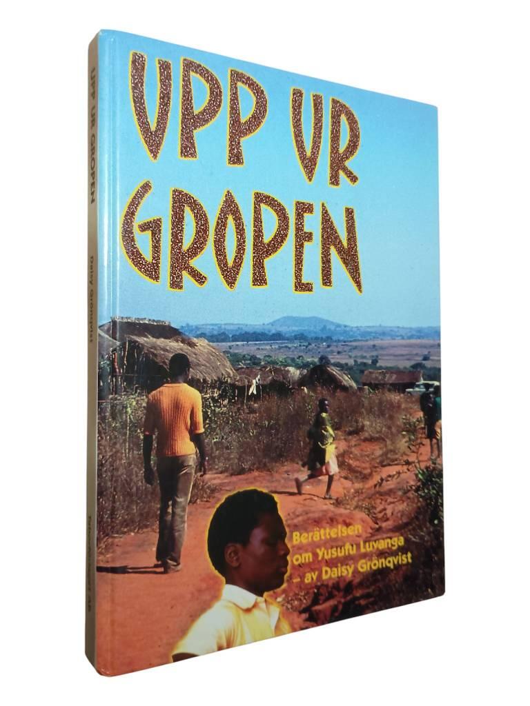 Upp ur gropen - ber&auml;ttelsen om Yusufu Luvanga
