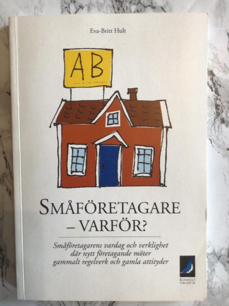 Sm&aring;f&ouml;retagare varf&ouml;r?