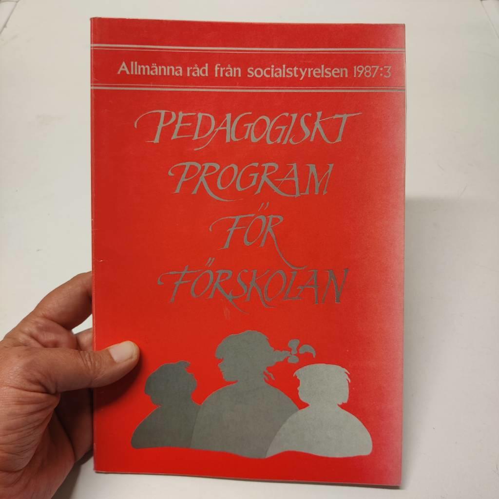 Pedagogiskt program f&ouml;r f&ouml;rskolan