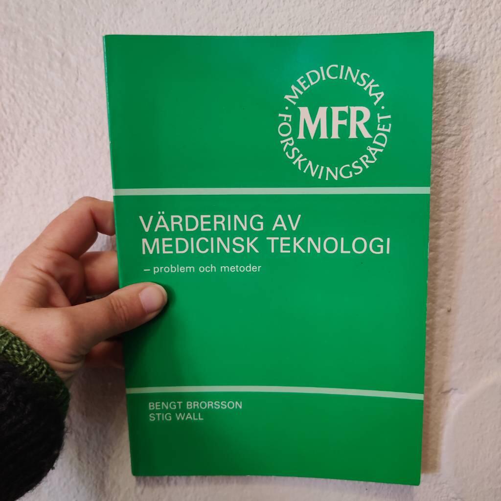 Assessment of medical technology : problems and methods