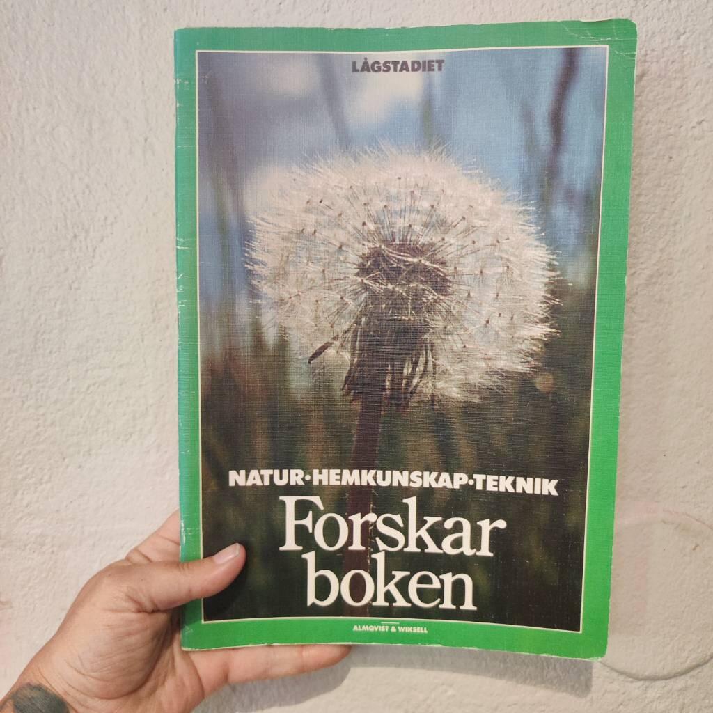 Forskarboken : natur, hemkunskap, teknik