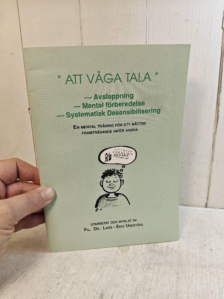 "Att v&aring;ga tala" : avslappning, mental f&ouml;rberedelse, systematisk desensibilisering : en mental tr&auml;ning f&ouml;r ett b&auml;ttre framtr&auml;dande inf&ouml;r andra