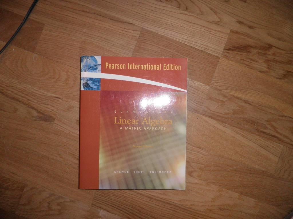 Elementary linear algebra - a matrix approach