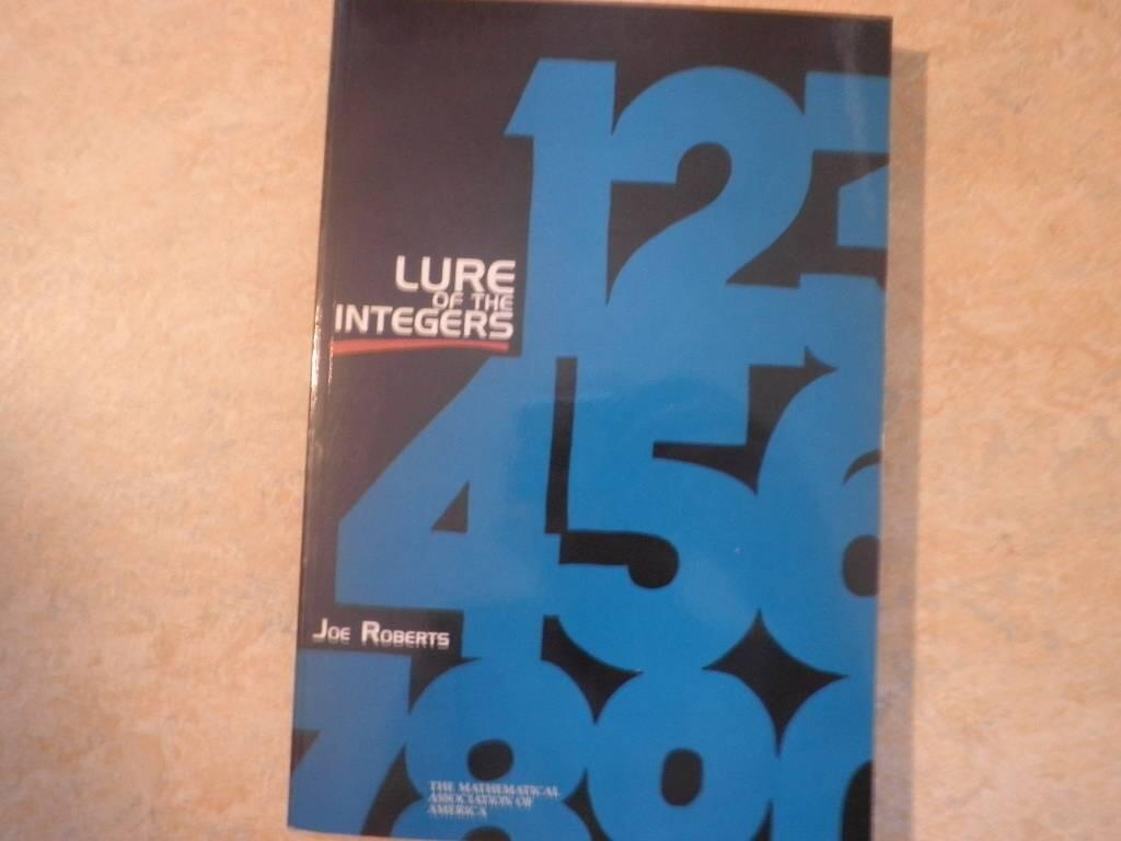 Lure of the integers