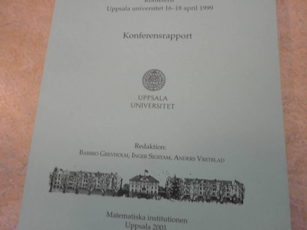 Kvinnor och matematik - Konferens Uppsala Universitet 16-18 april 1999 : Konferensrapport