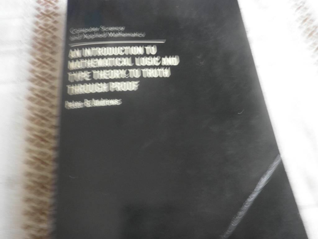 An introduction to mathematical logic and type theory