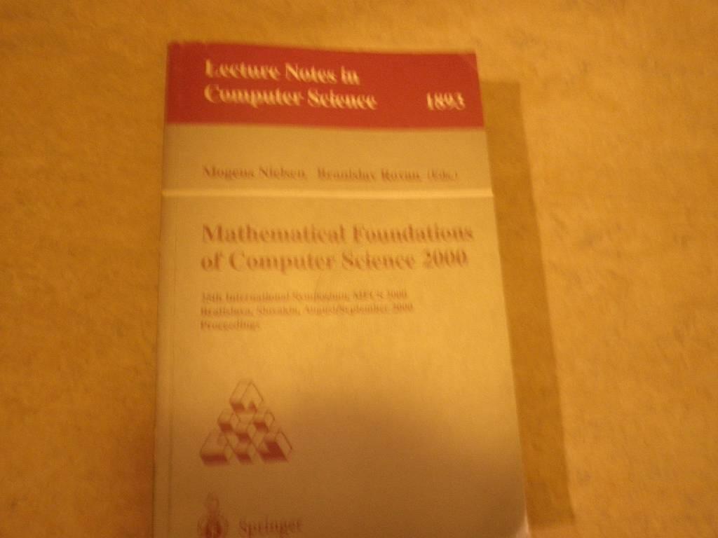 Mathematical foundations of computer science 2000