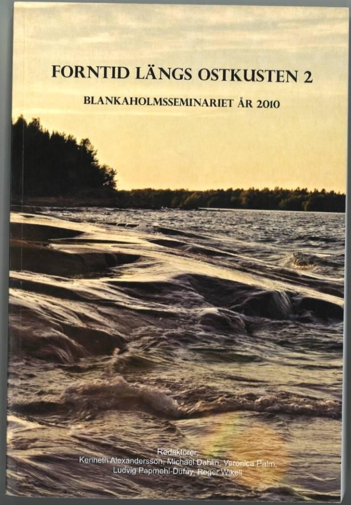 Forntid l&auml;ngs Ostkusten
