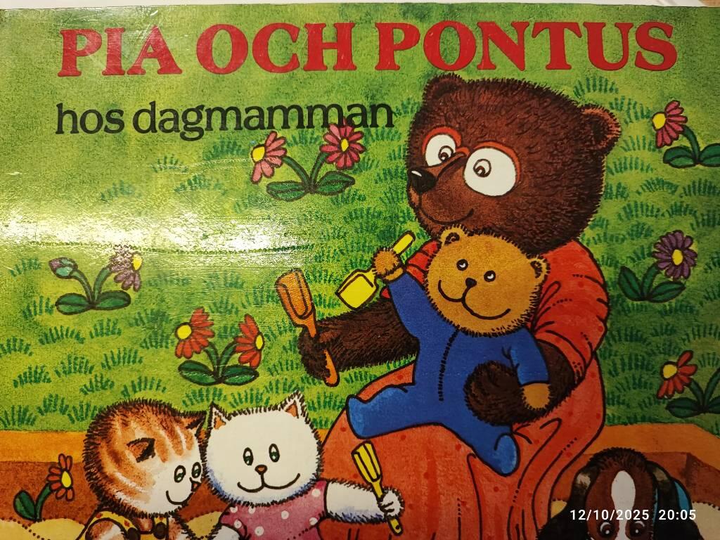 Pia och Pontus hos dagmamman - en bilderbok