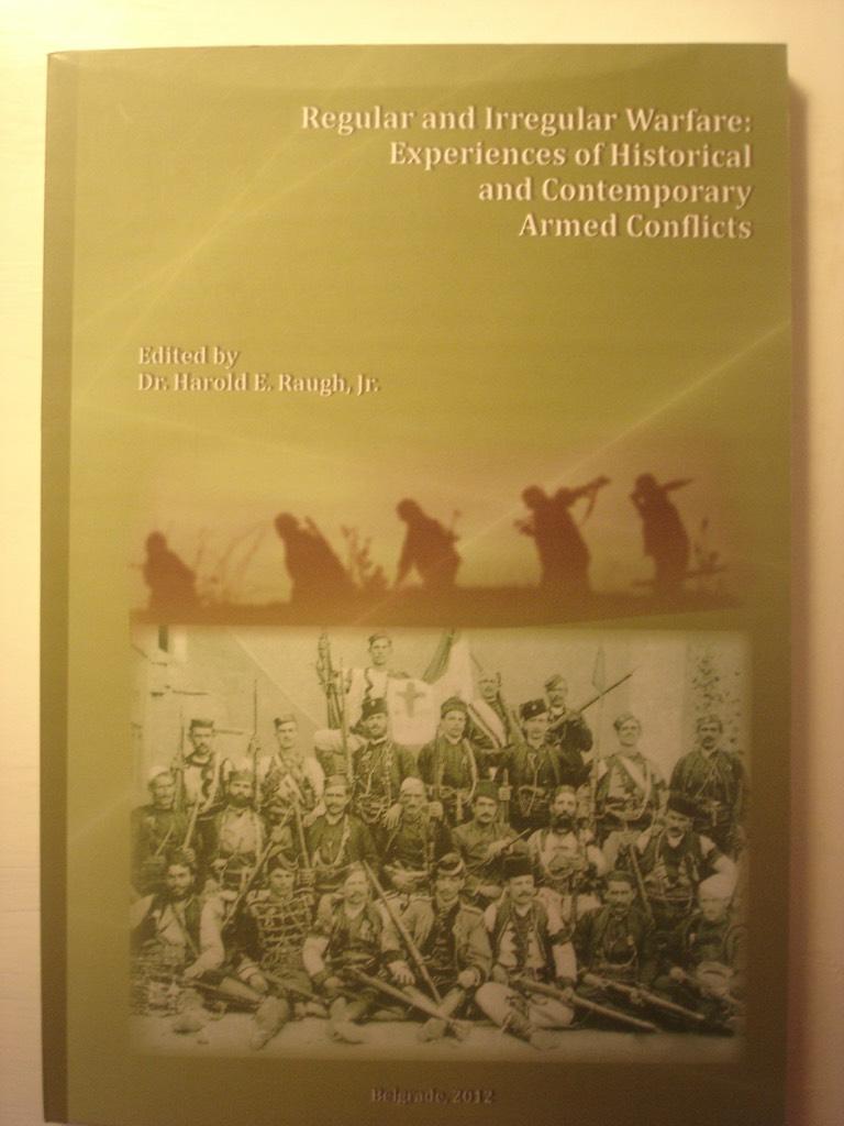 Regular and irregular warfare - experiences of historical and contemporary armed conflicts