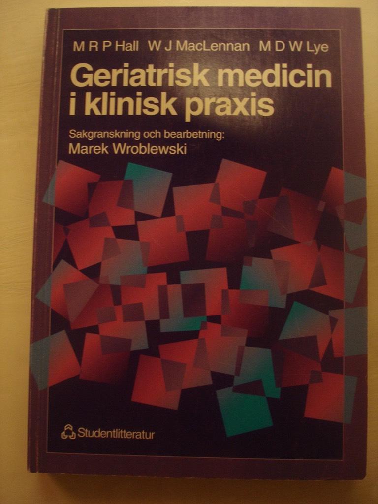 Geriatrisk medicin i klinisk praxis