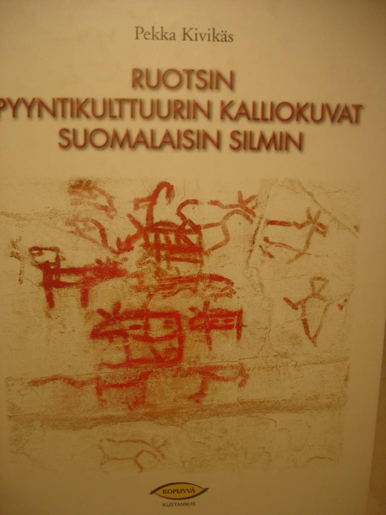 Ruotsin pyyntikulttuurin kalliokuvat suomalaisin silmin