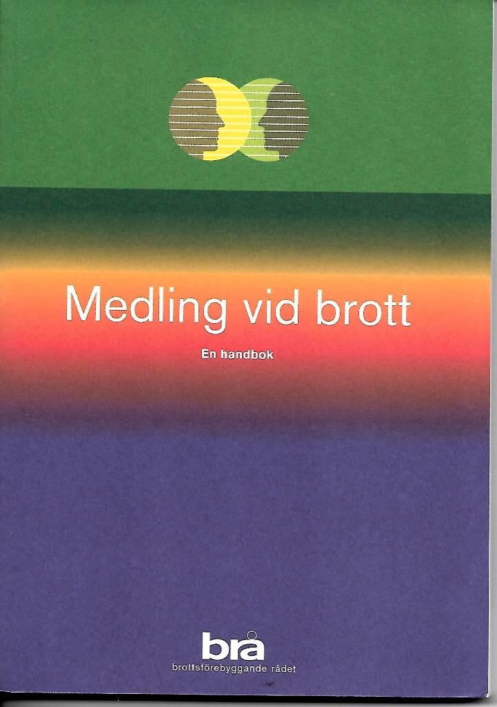 Medling vid brott : en handbok