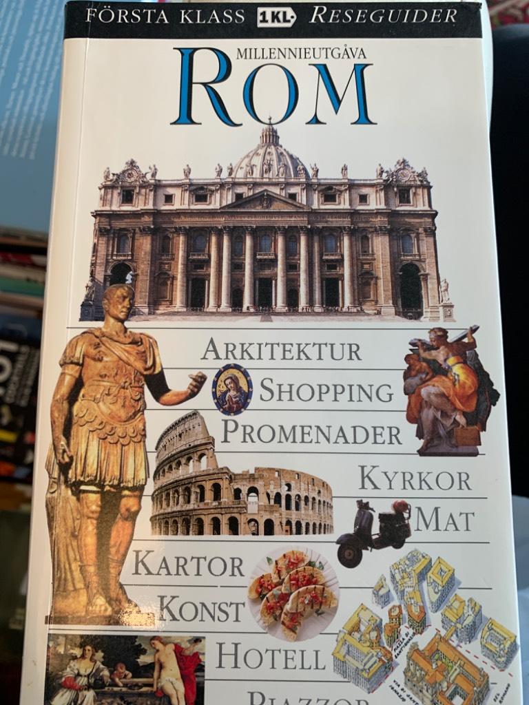 Rom : [arkitektur, shopping, promenader, kyrkor, mat, kartor, konst, hotell, piazzor]