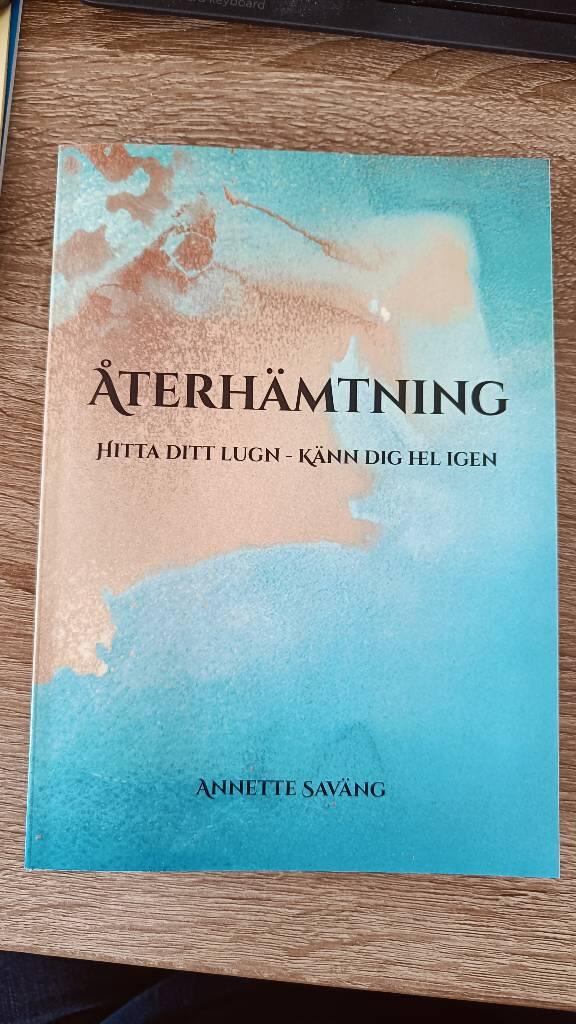 &Aring;terh&auml;mtning - hitta ditt lugn - k&auml;nn dig hel igen