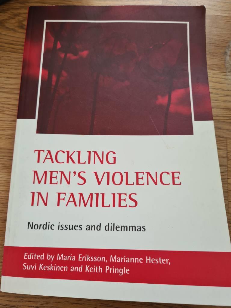 Tackling men's violence in families - Nordic issues and dilemmas