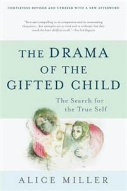 Drama of the gifted child