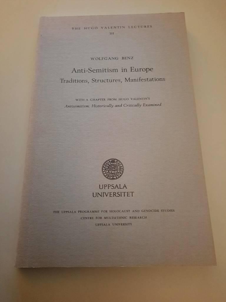 Anti-Semitism in Europe : traditions, structures, manifestations