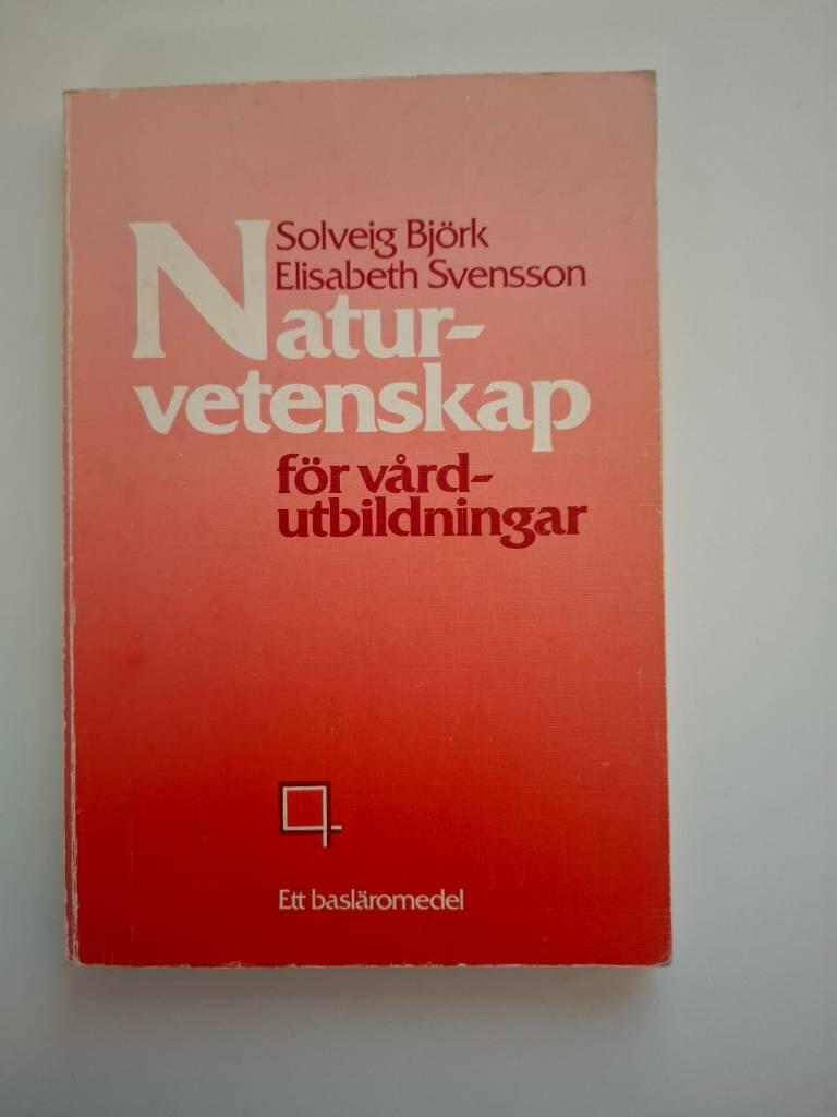 Naturvetenskap f&ouml;r v&aring;rdutbildningar
