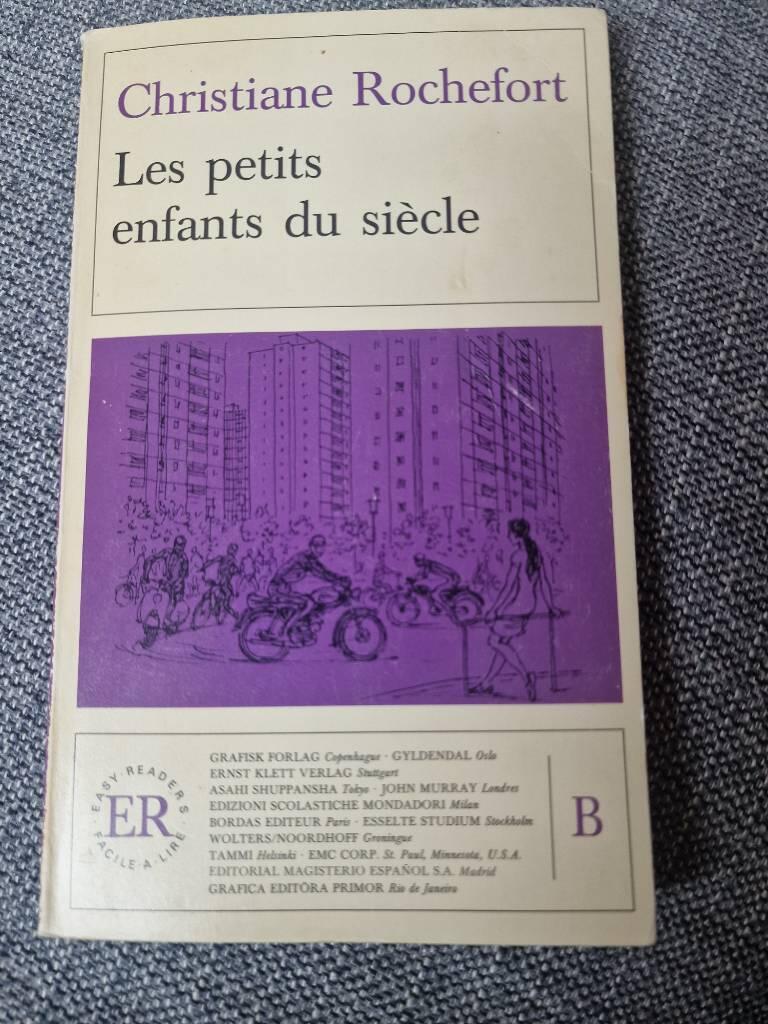 Les petits enfants du si&egrave;cle