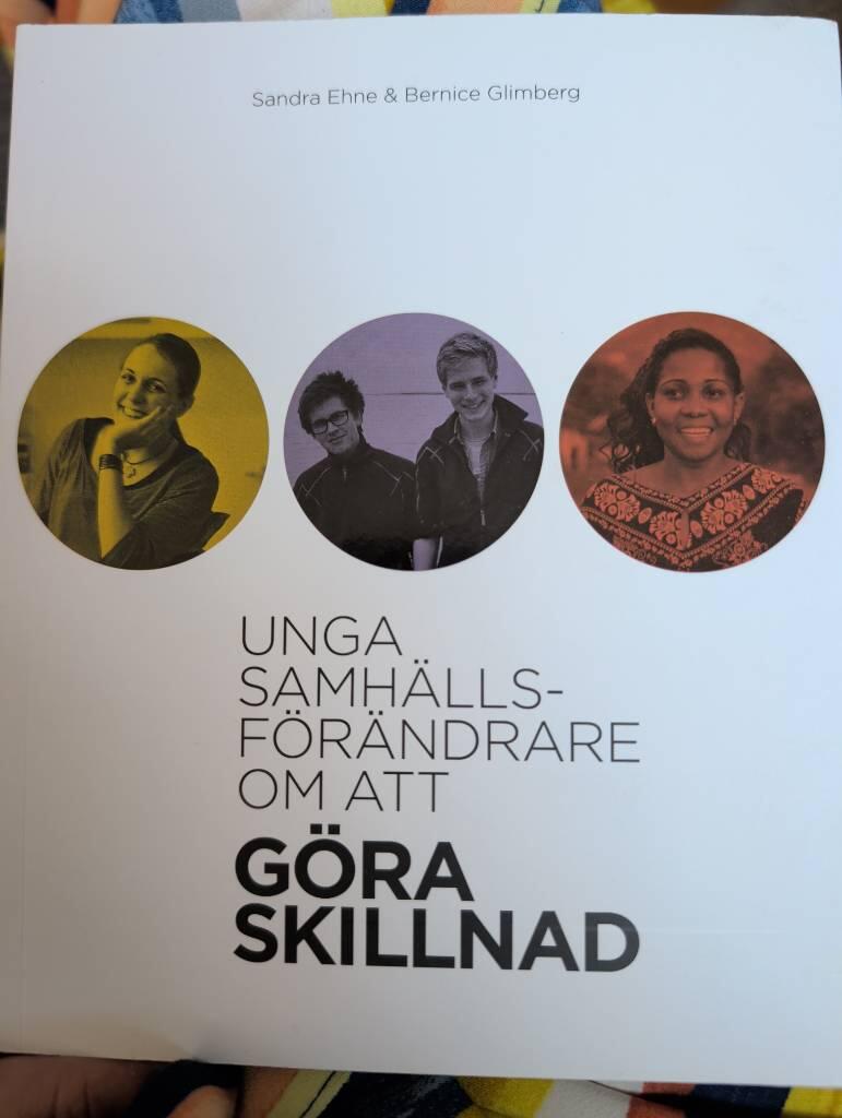 Unga samh&auml;llsf&ouml;r&auml;ndrare om att : g&ouml;ra skillnad