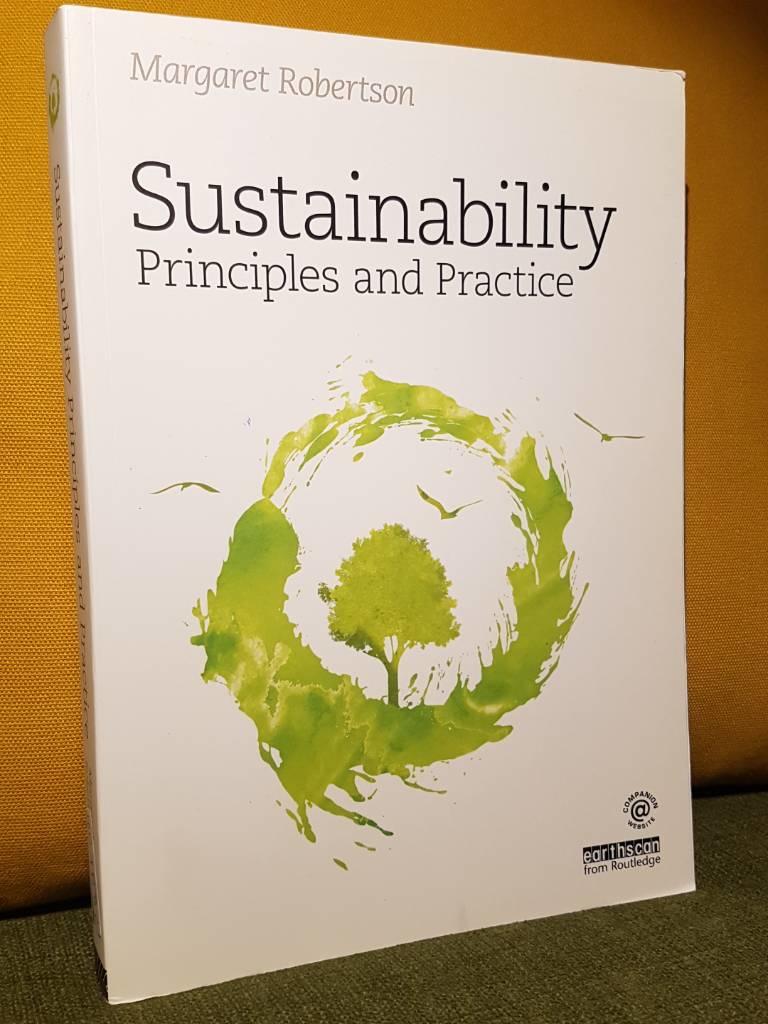 Sustainability Principles and Practice [Elektronisk resurs]