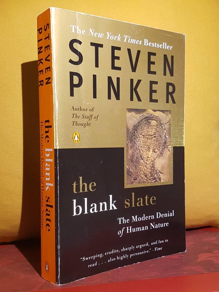 The blank slate : the modern denial of human nature