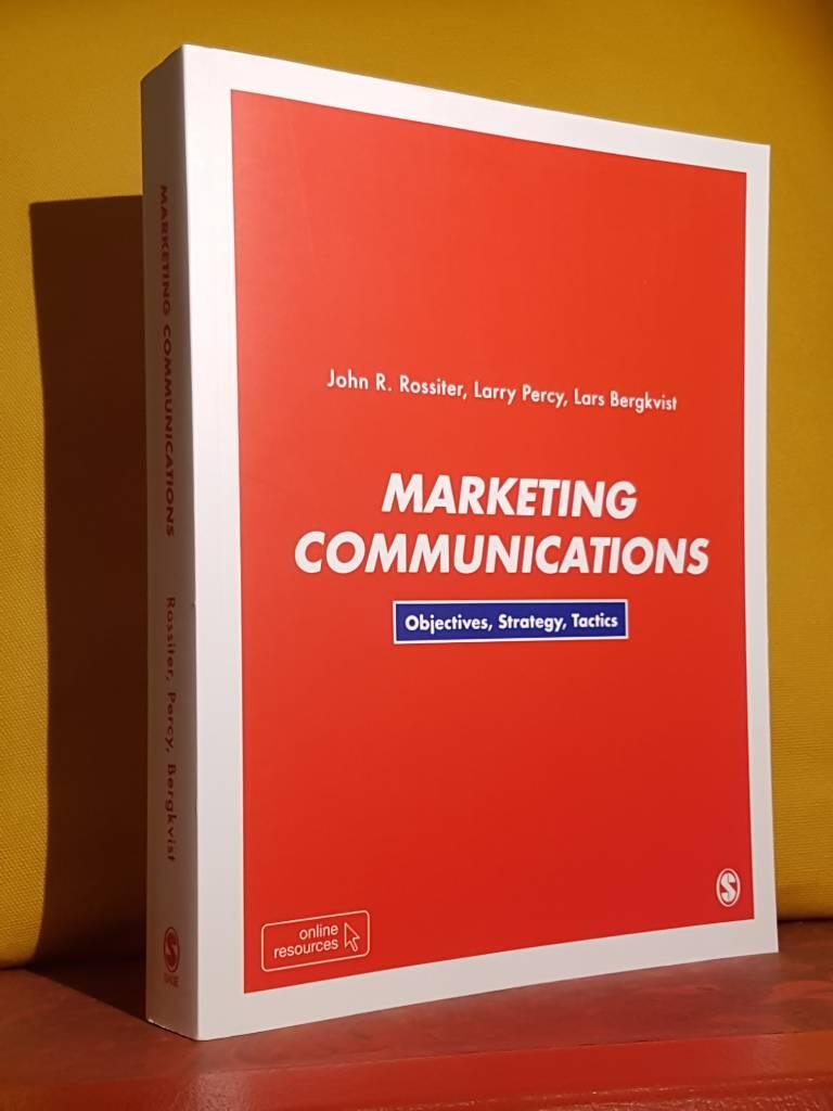 Marketing communications - objectives, strategy, tactics