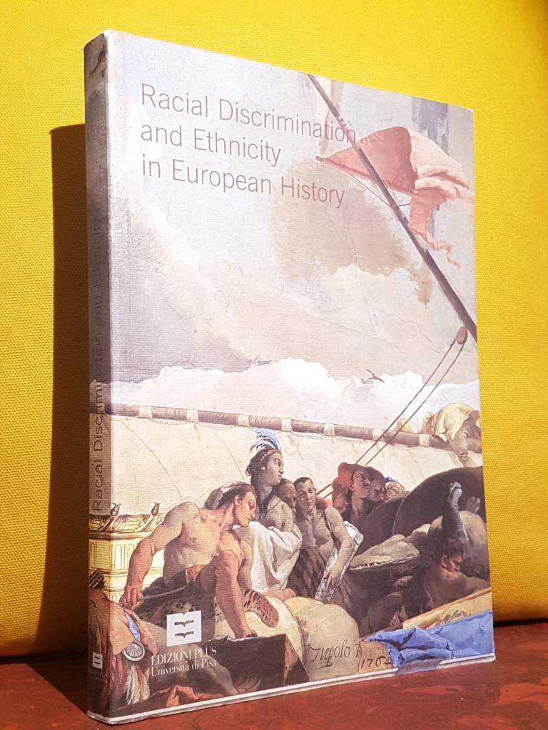 Racial discrimination and ethnicity in European history