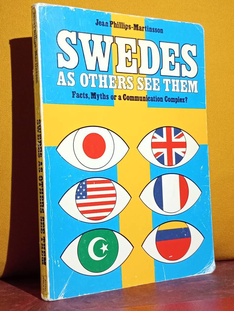 Swedes as others see them : facts, myths or a communication complex?