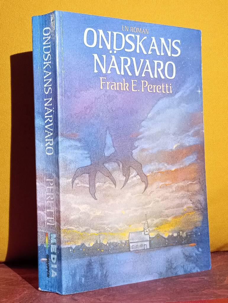 Ondskans närvaro : en roman