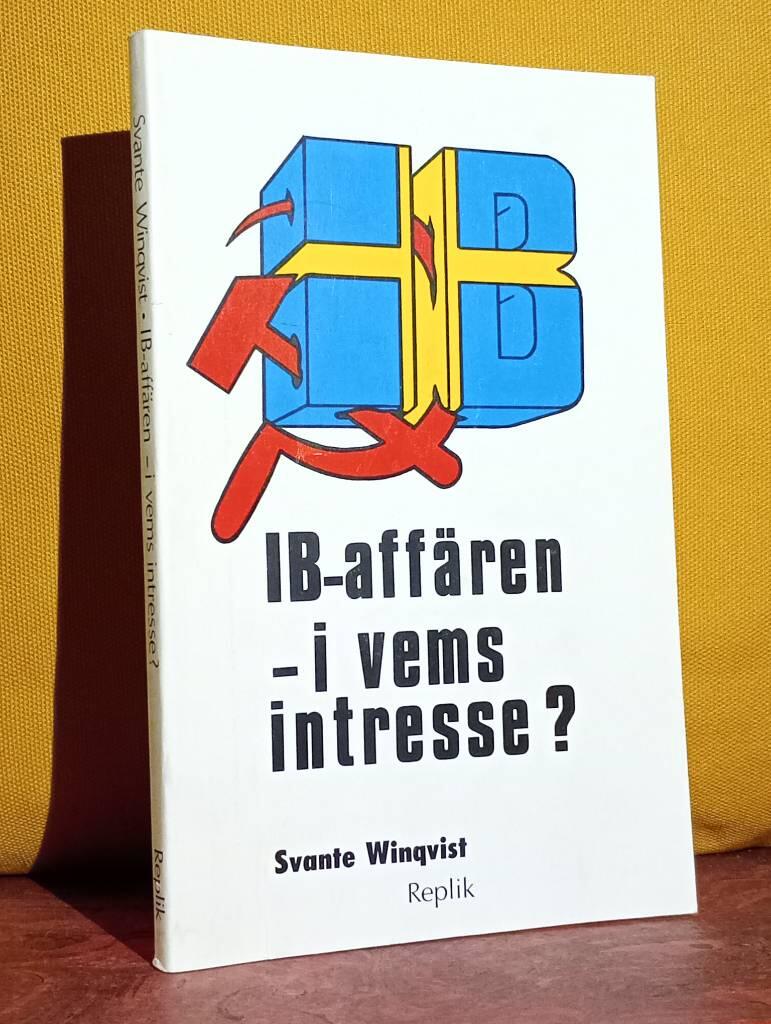 IB-affären - i vems intresse?