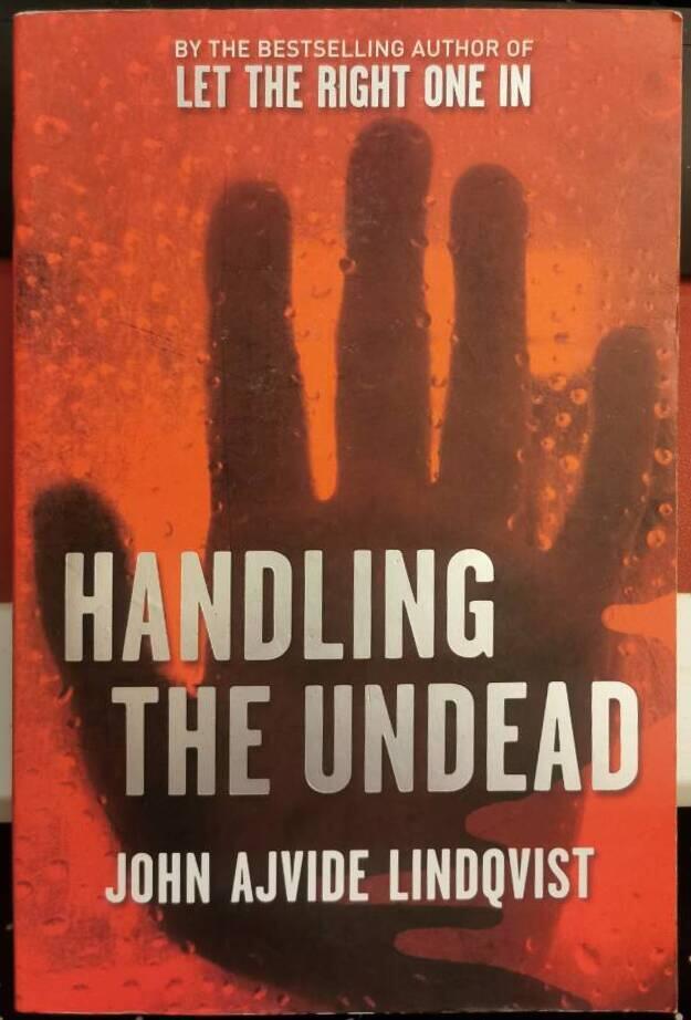 Handling the undead