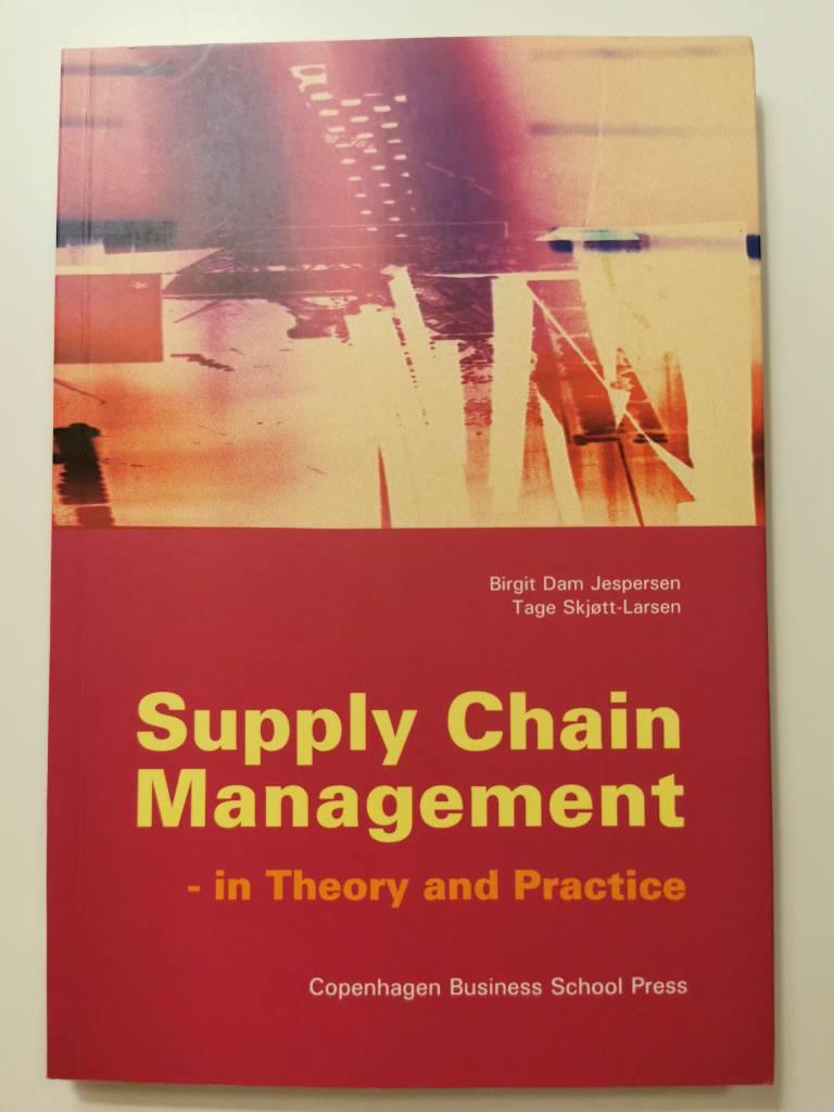 Supply Chain Management - In Theory and Practice [Elektronisk resurs]