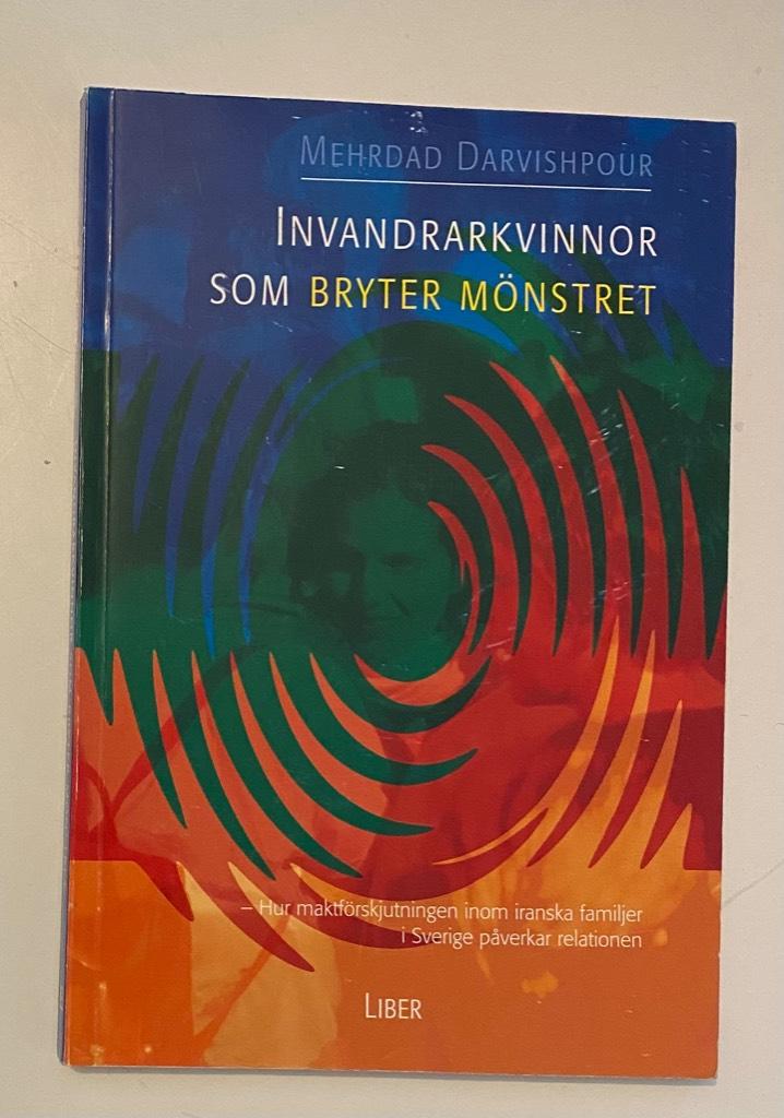 Invandrarkvinnor som bryter m&ouml;nstret