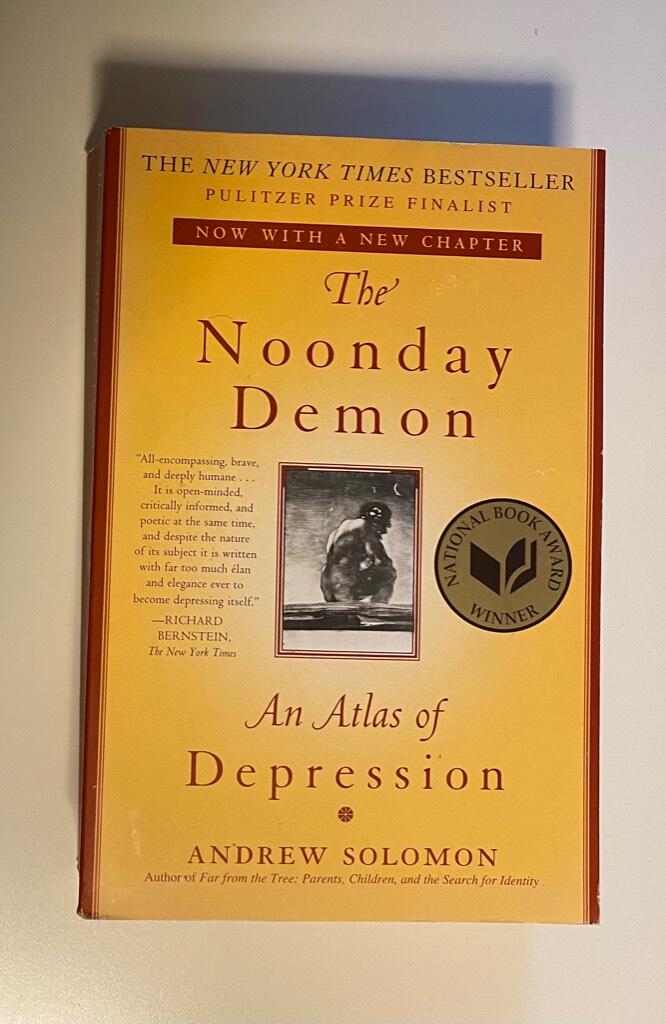 Noonday Demon, The: An Atlas of Depression