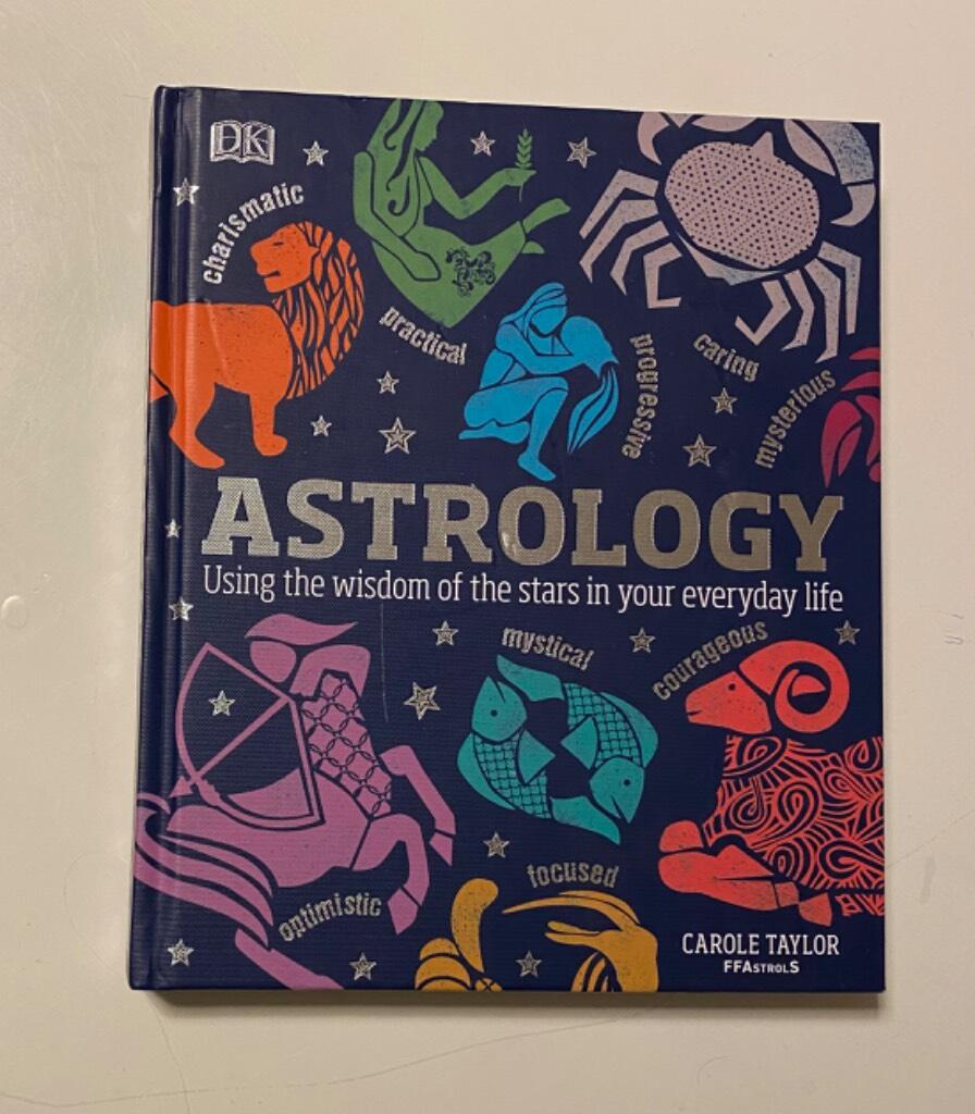 Astrology - using the wisdom of the stars in your everyday life