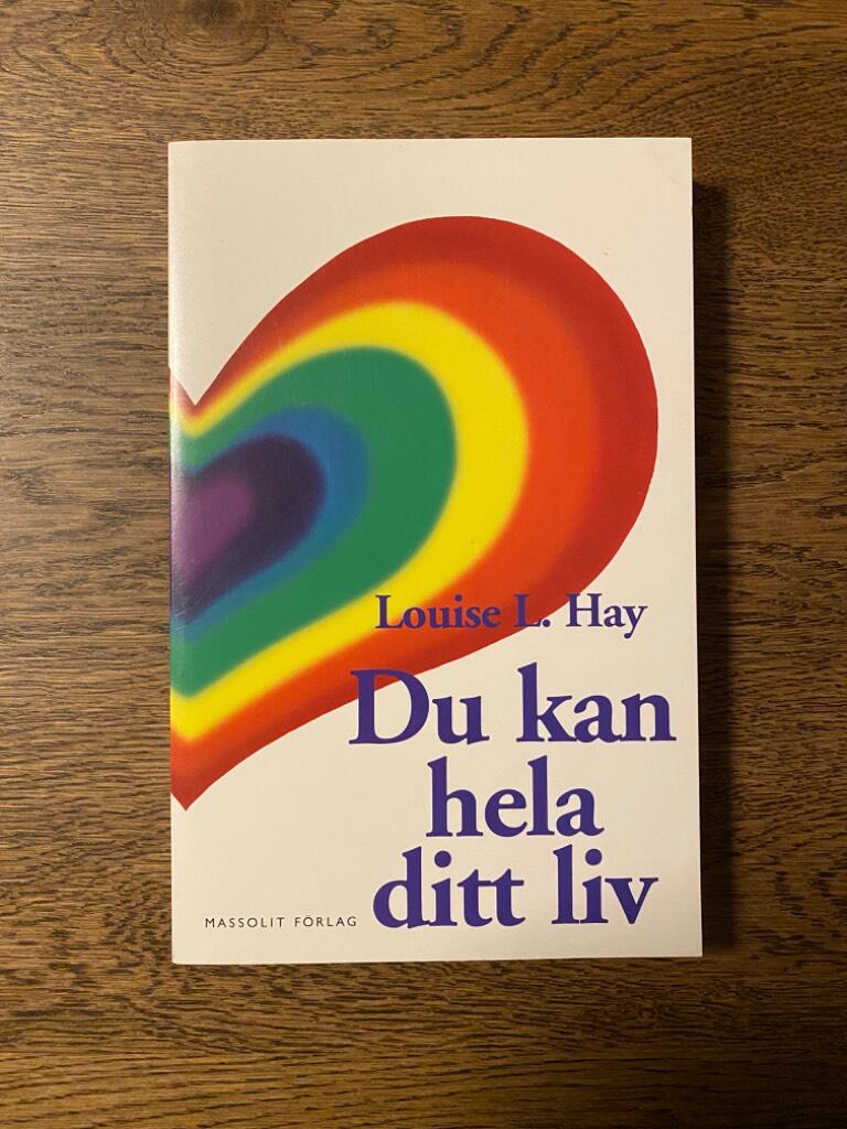 Du kan hela ditt liv